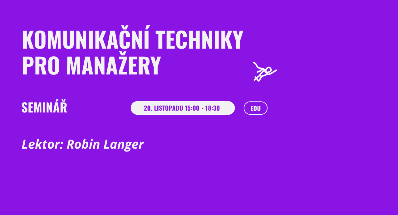 Seminář: Komunikační techniky pro manažery